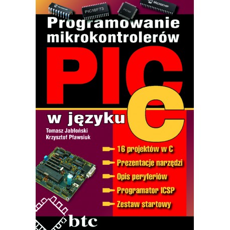 Programowanie mikrokontrolerów PIC w języku C