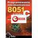 Programowanie mikrokontrolerów 8051 w języku C w praktyce (e-book)
