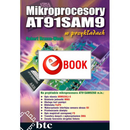 Mikroprocesory AT91SAM9 w przykładach (e-book)